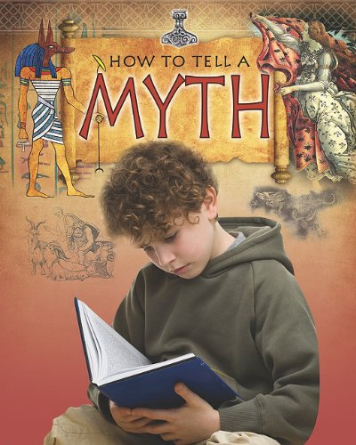 How to tell a myth