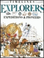 Explorers : expeditions and pioneers
