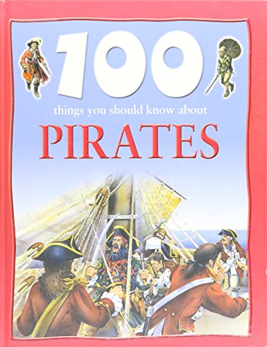 100 things you should know about pirates