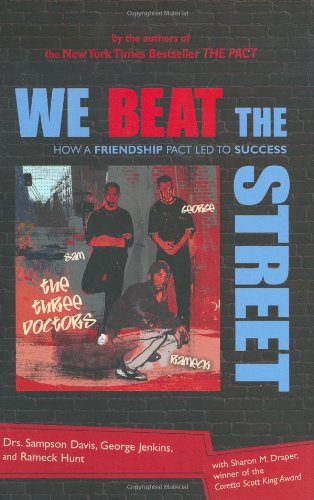 We beat the street : how a friendship pact led to success