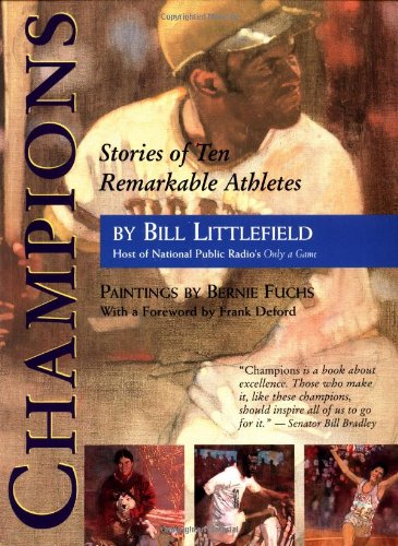 Champions : stories of ten remarkable athletes