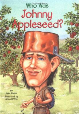 Who was Johnny Appleseed?