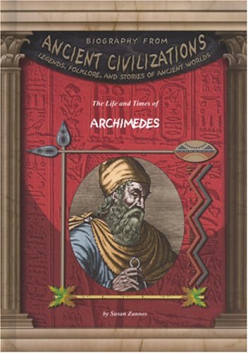 The life and times of Archimedes