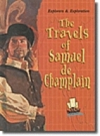 The travels of Samuel de Champlain