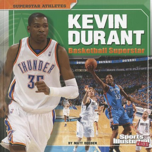 Kevin Durant : basketball superstar