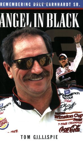 Angel in black : remembering Dale Earnhardt Sr.