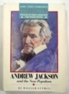 Andrew Jackson and the new populism