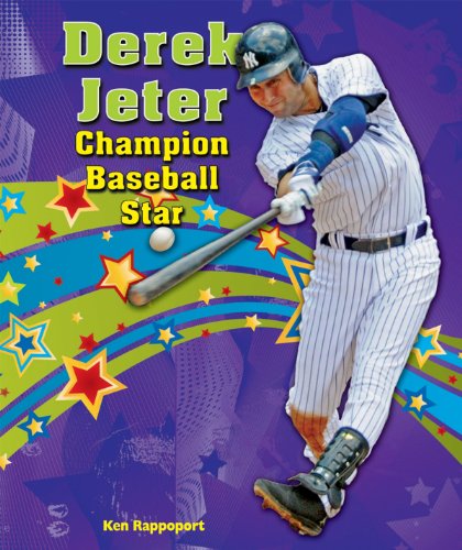 Derek Jeter : champion baseball star