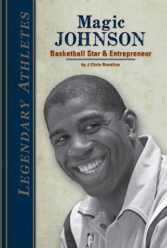 Magic Johnson : basketball star & entrepreneur