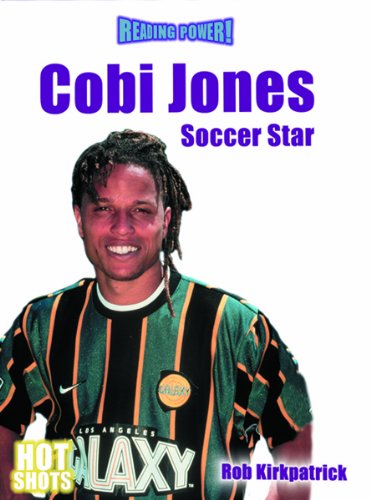 Cobi Jones : soccer star