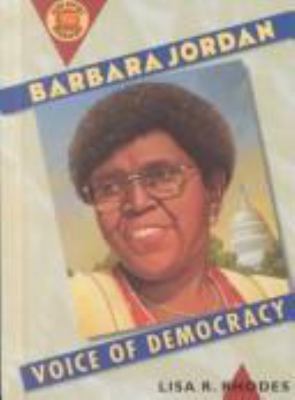 Barbara Jordan : voice of democracy