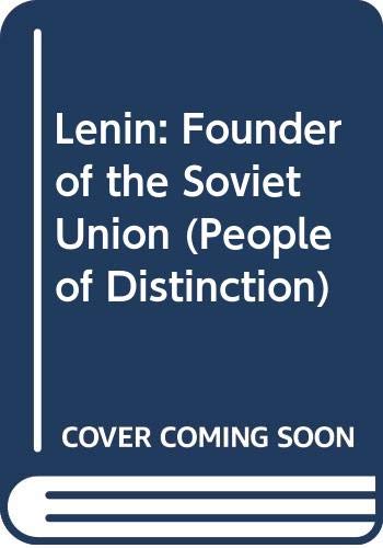 Lenin : founder of the Soviet Union