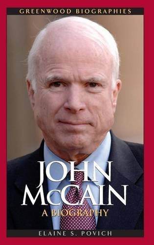 John McCain : a biography