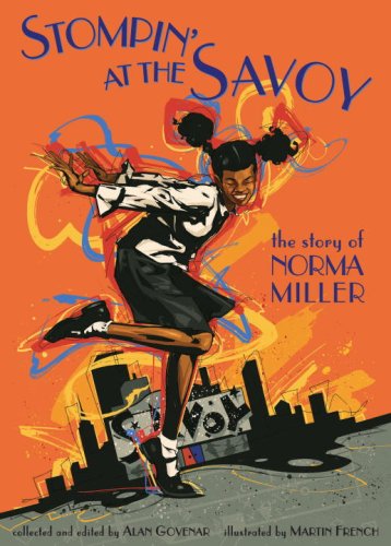 Stompin' at the Savoy : the story of Norma Miller