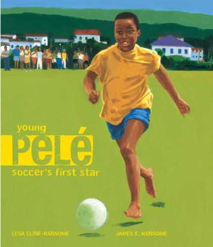 Young Pelé : soccer's first star