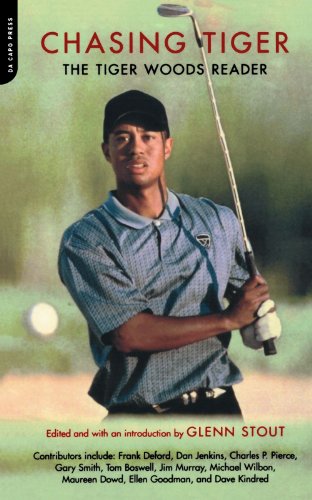 Chasing Tiger : the Tiger Woods reader