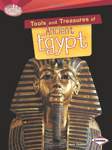 Tools and treasures of ancient Egypt