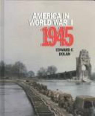 America in World War II : 1945