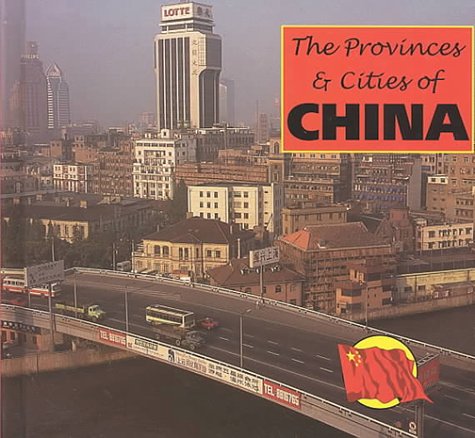 The provinces & cities of China