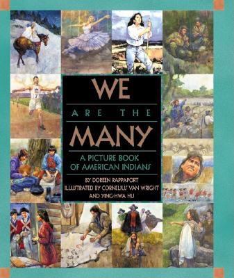 We are the many : a picture book of American Indians