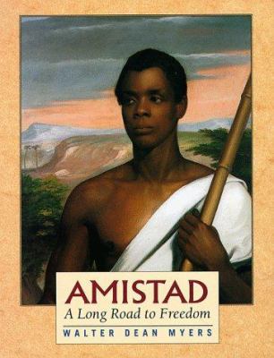 Amistad : : a long road to freedom