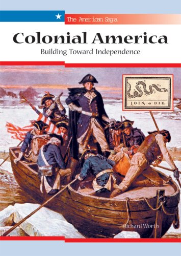 Colonial America : building toward independence