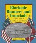 Blockade-runners and ironclads : naval action in the Civil War