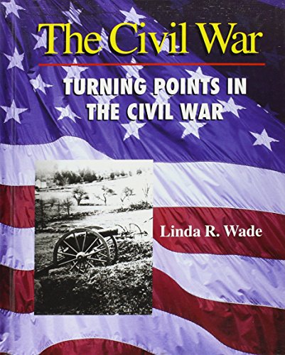 Turning points in the Civil War