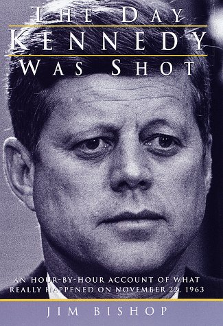 The day Kennedy was shot