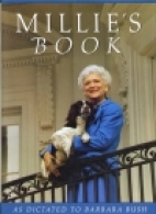 Millie's book : as dictated to Barbara Bush.