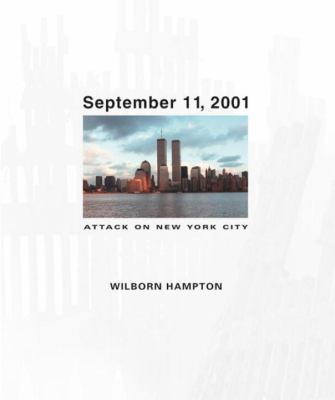 September 11, 2001 : attack on New York City
