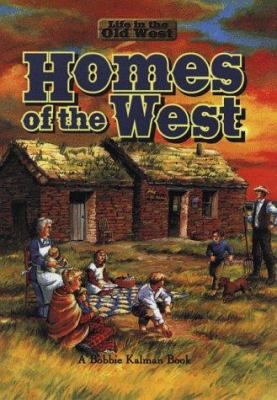 Homes of the West