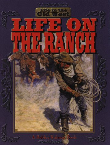 Life on the ranch