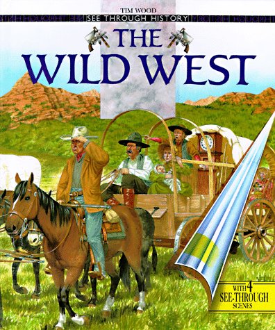 The Wild West