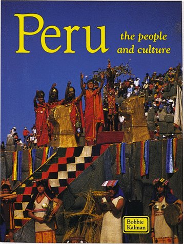 Peru : the people and culture