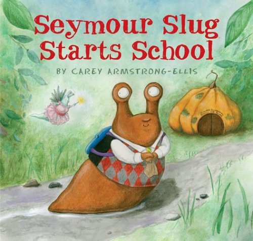 Seymour Slug starts school