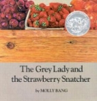 The grey lady and the strawberry snatcher