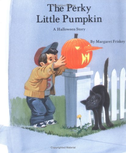 The perky little pumpkin : a Halloween story