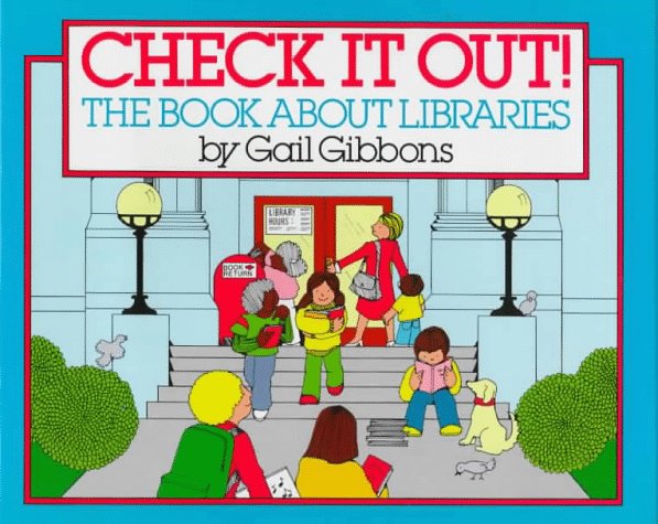 Check it out : the book about libraries