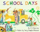 School days : B.G. Hennessy ; pictures by Tracey Campbell Person.
