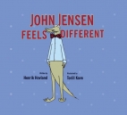 John Jensen feels different