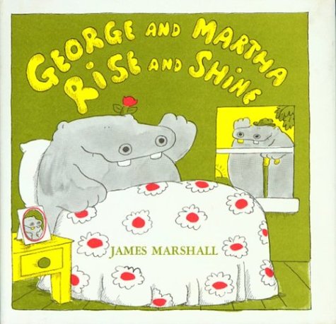 George and Martha rise and shine