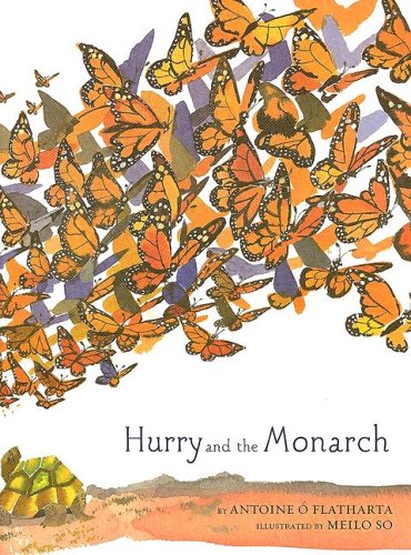 Hurry and the monarch