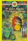 The town mouse and the country mouse