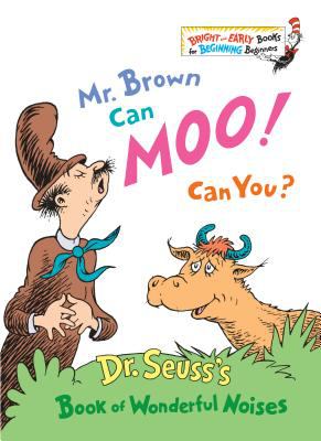 Mr Brown can moo! Can you