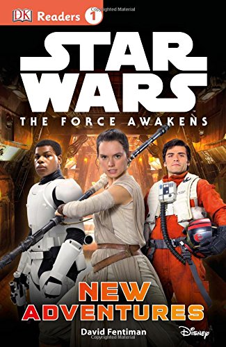 Star Wars, the force awakens : new adventures