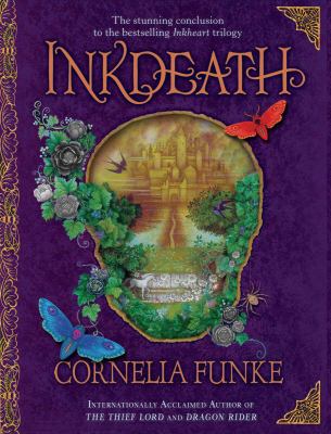 Inkdeath (Inkheart trilogy ; bk. 3)