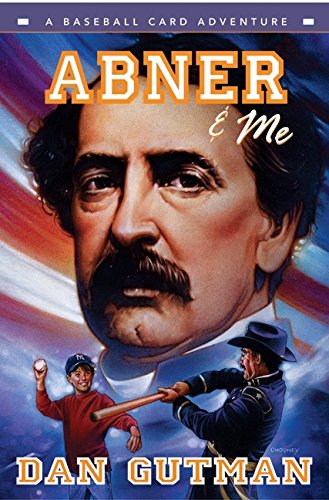 Abner & me : a baseball card adventure