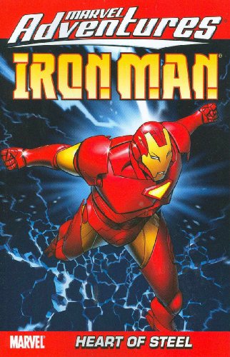 Iron Man. Heart of steel /