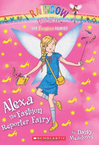 Alexa the Fashion Reporter Fairy